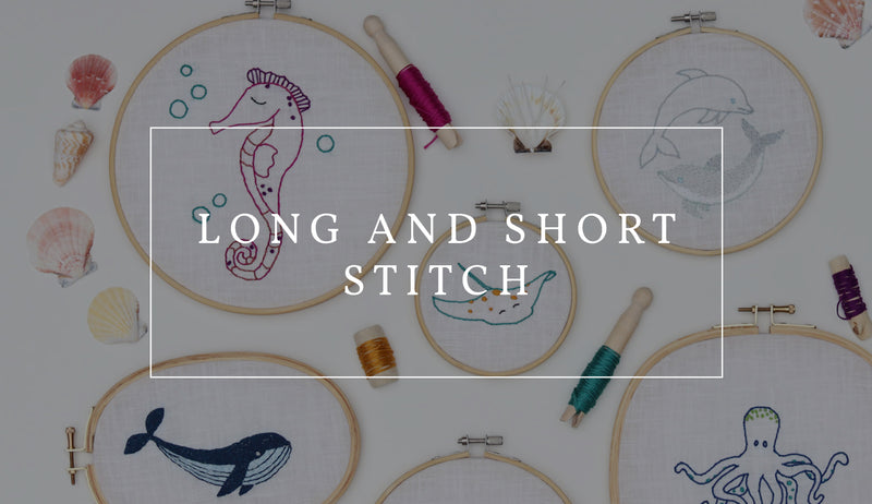 Long and Short Stitch Hand Embroidery