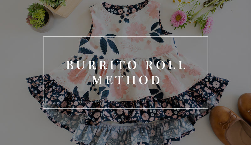 How to Use the Burrito Roll Method