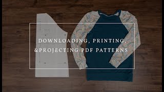 How to Download, Print, & Project Patterns