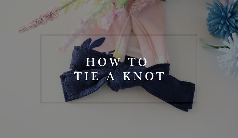 How to Tie a Knot
