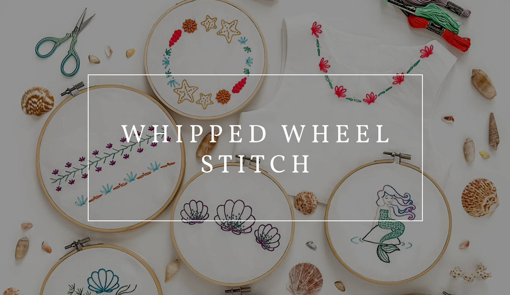 Whipped Wheel Stitch Hand Embroidery – Little Lizard King
