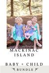 Mackinac Island Baby and Child 2 Pattern Bundle
